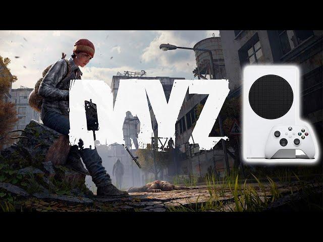 DAYZ | XBOX SERIES S | 60 FPS | НЕПЛОХО!