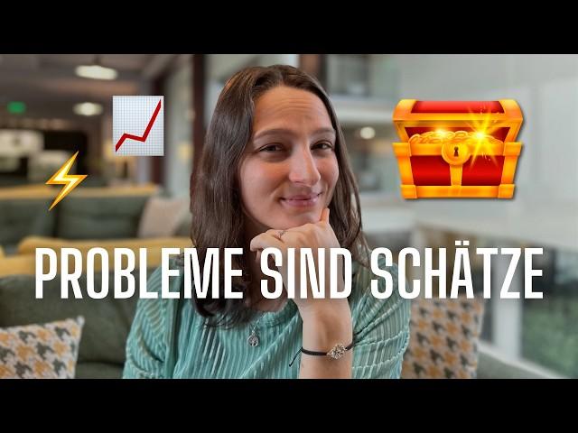 Die Wahrheit über Probleme, die dir niemand sagt | Probleme sind Gold wert