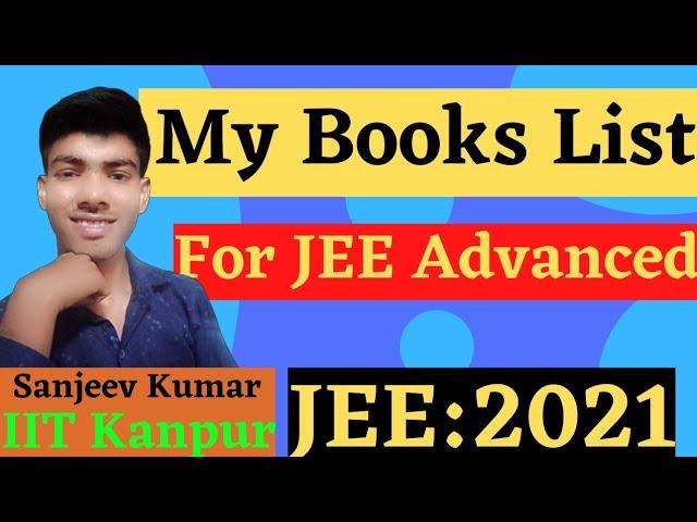 My Book List For IIT JEE Advanced|| Best Books for IIT JEE Advanced||#jeeadvanced #iitjee