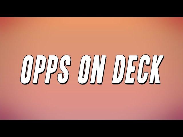 VonOff1700 - Opps On Deck (Lyrics)