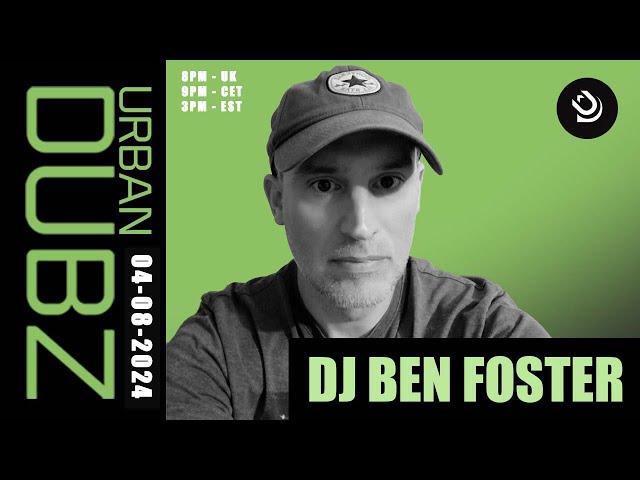 BEN FOSTER   -  (04-08-2024) #GARAGEHOUSE #CLASSICHOUSE