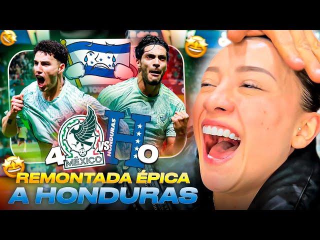 REMONTADA A HONDURAS | México (4) vs Honduras (0)  | Dare Esparza