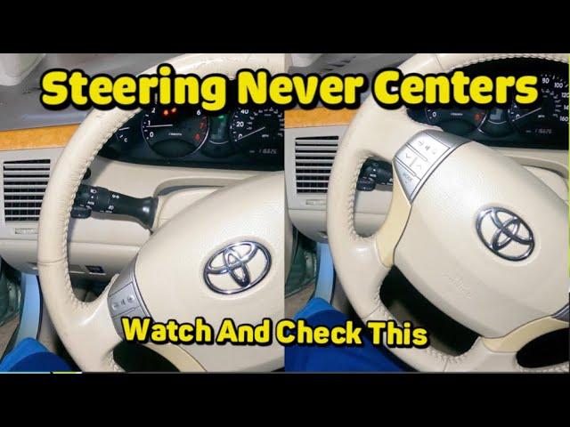 Steering dont center? Did wheel alignment but its always off