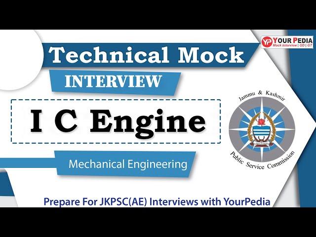 I C Engine Actual Interview Question asked in JKPSC(AE) interviews | Prepare Interview with YP