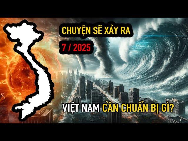 Sự Thật Về "Tiên Tri SÓNG THẦN" 5/7/2025 - Việt Nam Khó Tránh - VŨ TRỤ Liên Tục PHÁT CẢNH BẢO