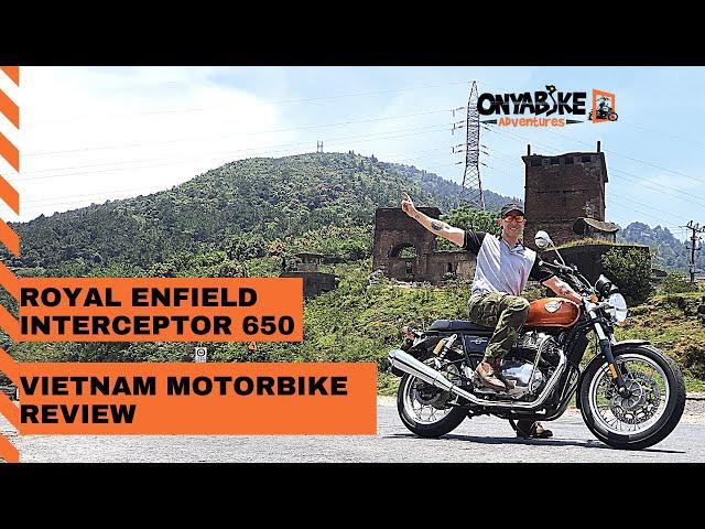 Royal Enfield Interceptor 650 - Vietnam Motorbike Review