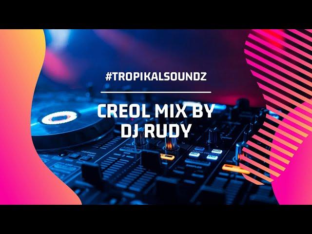 Creole Mix by DJ Rudy