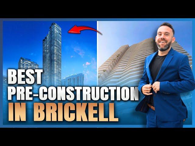 The BEST Pre- Construction Project in Brickell Miami you NEED to KNOW