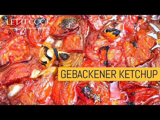 Gebackener Ketchup?