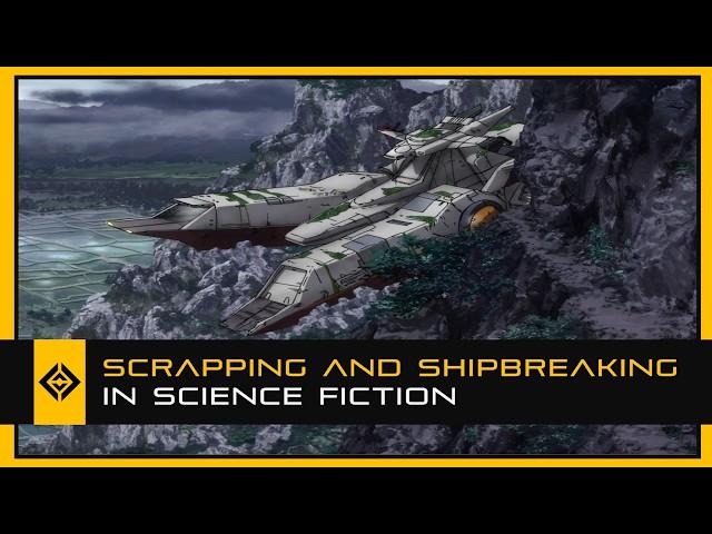 Scrapping and Shipbreaking in Science Fiction