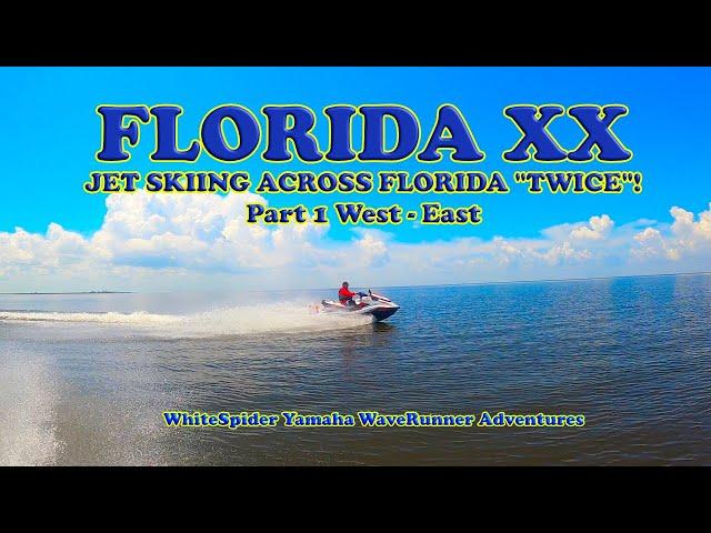 HOW TO  |  Jet Ski the Okeechobee Waterway ACROSS  Florida W to E on Yamaha WaveRunners Part 1 of 2