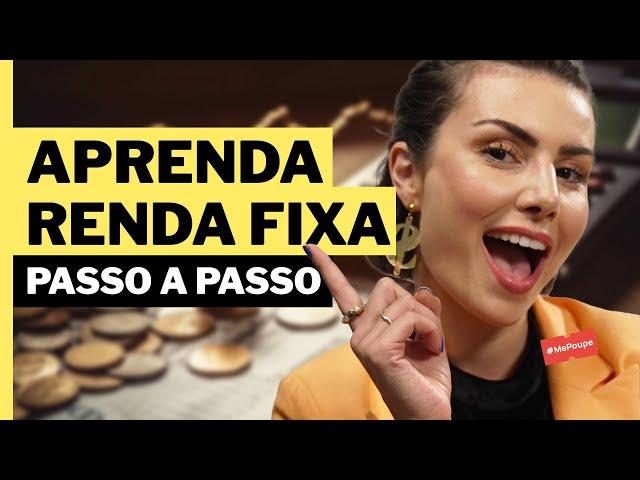 PASSO A PASSO PARA GANHAR DINHEIRO NA RENDA FIXA! ENTENDA TUDO!