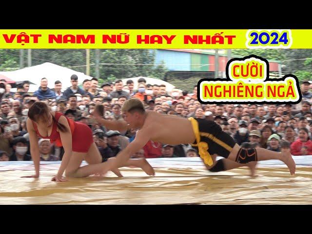 Nữ Vật Nam Cười NGHIÊNG NGẢ hội Vật Khu Ba 2024 Women vs Men Wrestling