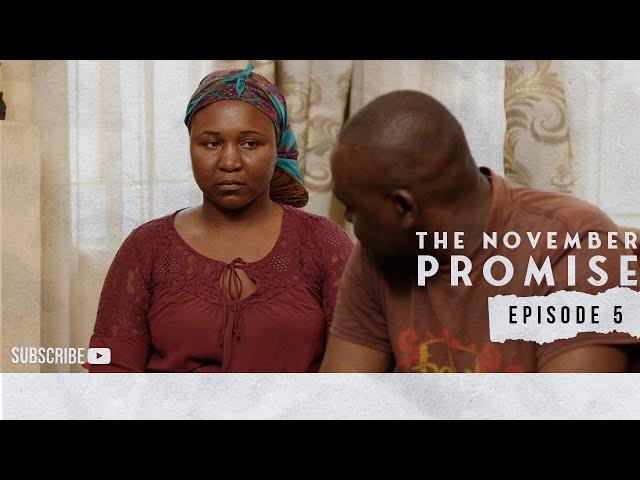 The November Promise - Episode 5/12