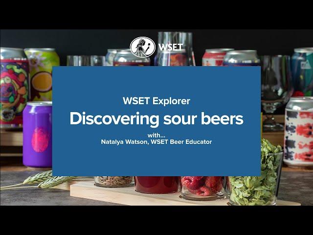 WSET Explorer - Discovering sour beers