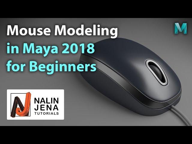 Maya 2018 Mouse Modeling For Beginners