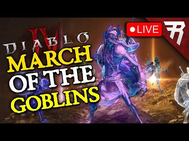 Diablo 4 March of the Goblins Gameplay! (Livestream)