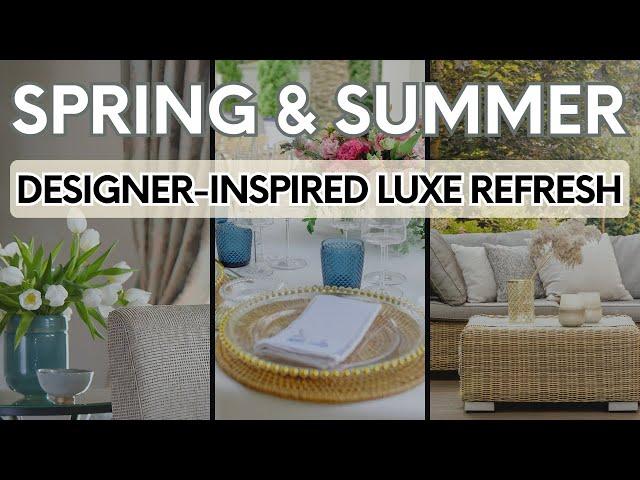 Spring and Summer Home Décor Styling | 5 Easy Luxury Design Tips