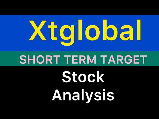 XTGLOBAL INFOTECH SHARE TARGET  XTGLOBAL SHARE NEWS | XT GLOBAL ANALYSIS STOCK BIG UPDATE 25-12-24