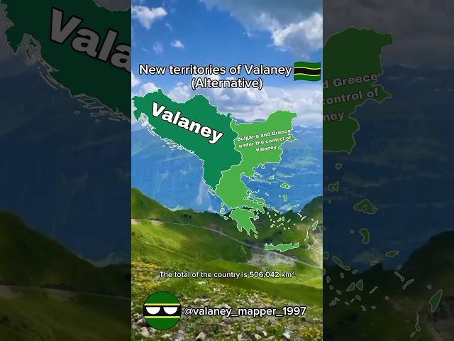 New territories of Valaney  (Alternative) #valaney #bulgaria #greece #europe #map #viral #shorts