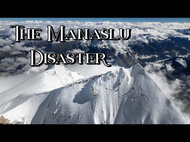 The Manaslu Disaster