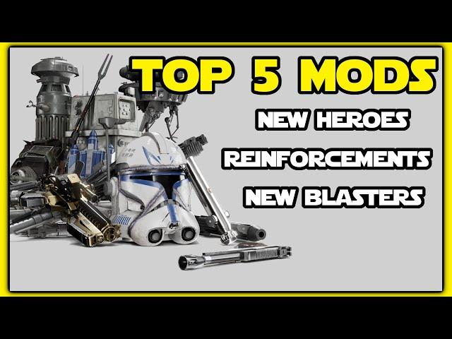 Top 5 Mods OF ALL TIME  -  STAR WARS Battlefront 2