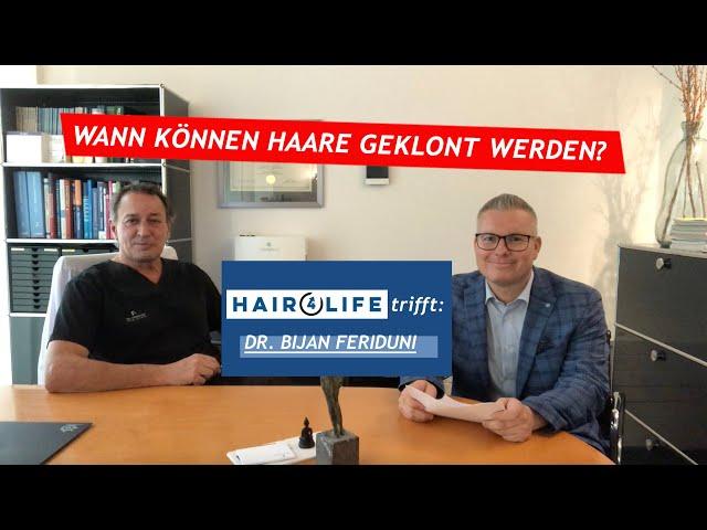 Haare klonen | Zukunft Haartransplantation: Interview Haarchirurgie-Experte Dr. Feriduni | Beratung