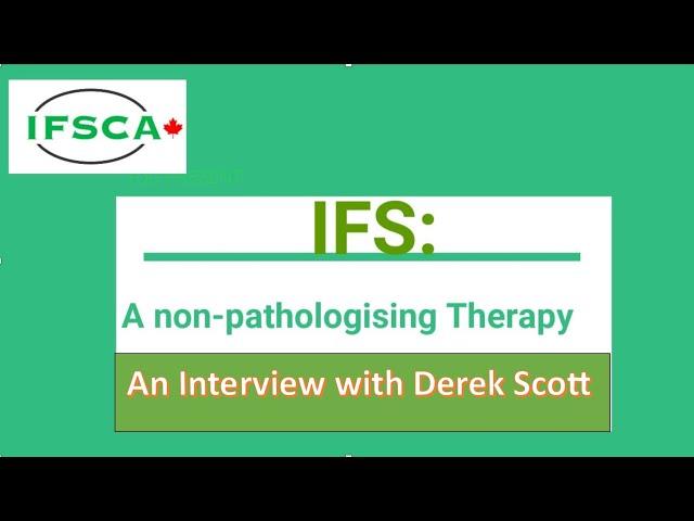 IFS: A Non-Pathologising Therapy