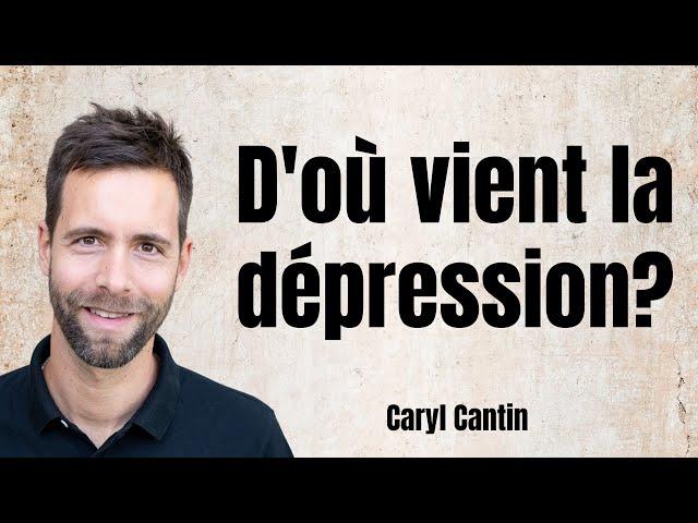 D'où vient la dépression ?