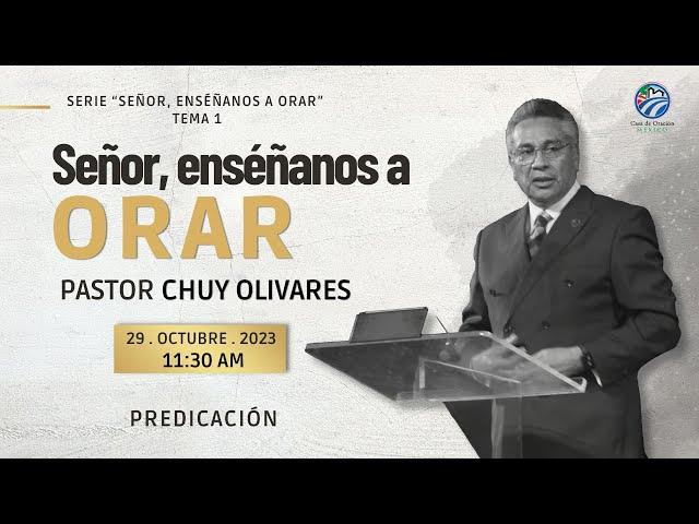 Chuy Olivares - Señor, enséñanos a orar