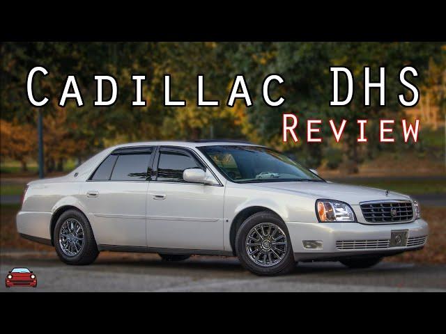 2005  Cadillac DHS Review - Misunderstood Luxury!