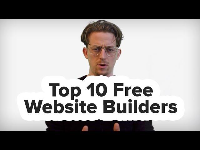 What’s The Best Free Website Builder? (10 Free Website Builders in 4 Minutes)