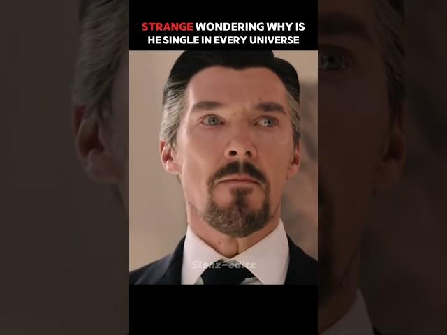 Reason why strange is single in every universe ️ | #shorts