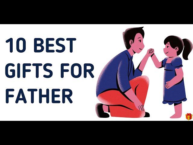 Top 10 Best Gifts for Father | Best Gifts For Dad I Papa k liye best gift | Gift on Fathers Day