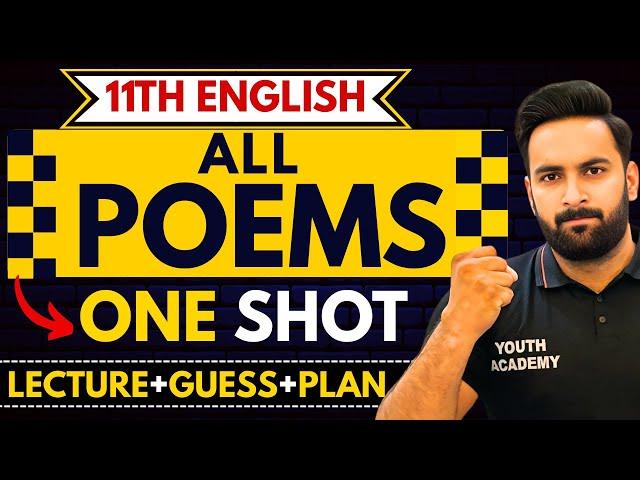 CLass 11 : All POEMS in One Shot : Guess + Plan + Lecture : Sir Usama :Youth Academy