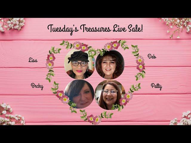 Tuesday’s Treasures Live Sale!