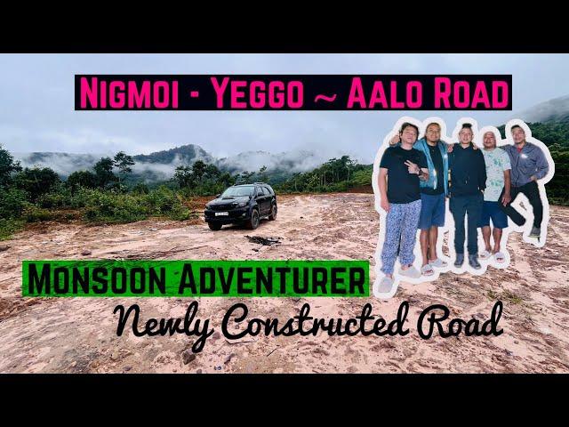 Exploring Nigmoi  to Yeggo Aalo Road l West Siang District | Arunachal Pradesh 