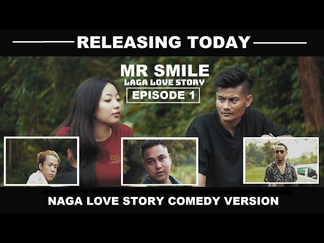 MR SMILE LAGA LOVE STORY EPISODE 1