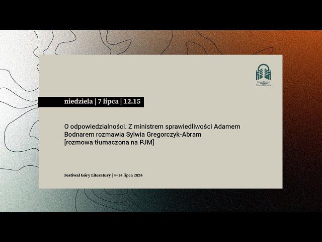 O odpowiedzialności. Z ministrem sprawiedliwości Adamem Bodnarem rozmawia Sylwia Gregorczyk-Abram