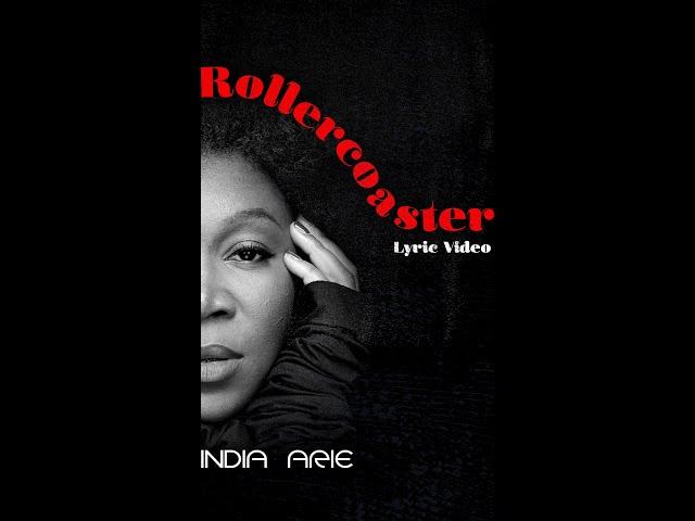 India.Arie Rollercoaster Lyrics