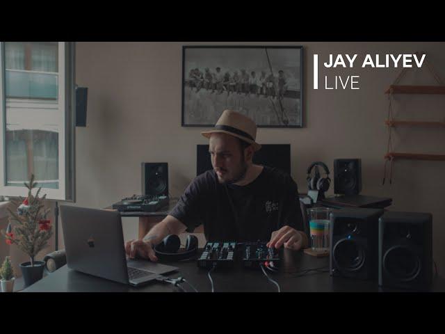 Jay Aliyev Live @ Home