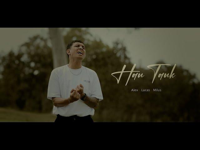 HAU TAUK - OVID16 (Official Music Video)