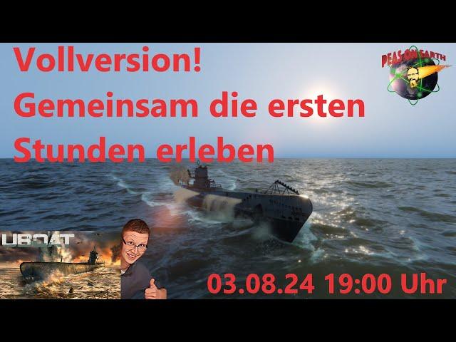 Livestream - UBOAT - Auf Feindfahrt mit U-48 - Erster Livestream zur Vollversion! -  #066