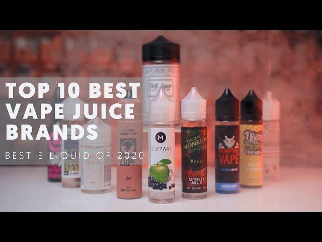 Top 10 Best Vape Juice Brands For 2021 - Best E Liquid!