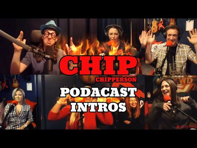 Every Chip Chipperson Intro (Ep 1-92, I Hope You're Not Afraid To Rock!)