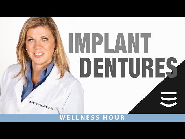 Implant Supported Dentures | The Wellness Hour | Stanley Dentistry