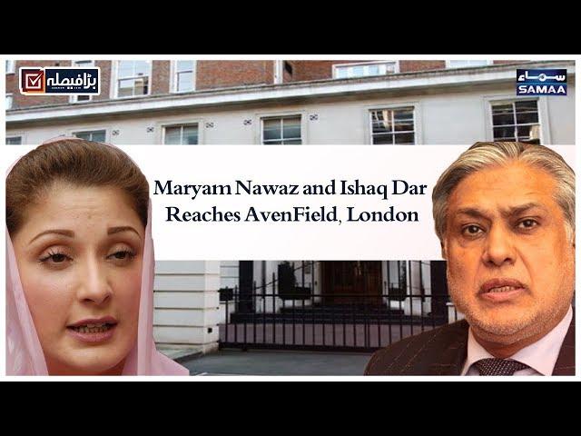 Maryam Nawaz and Ishaq Dar Reaches AvenField, London | SAMAA TV