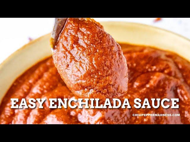 Quick and Easy Enchilada Sauce Recipe - Chili Pepper Madness