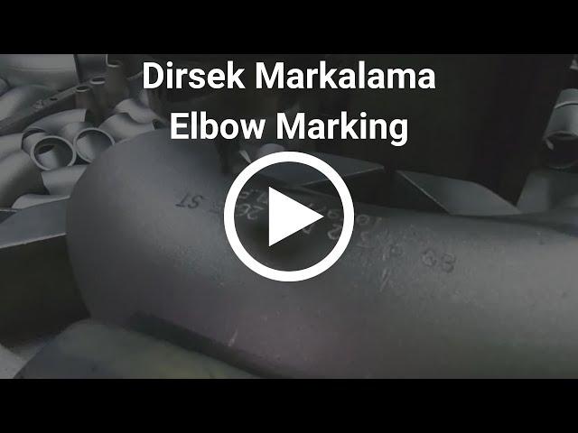 Dikişsiz Çelik Dirsek Markalama  - Carbon Steel Elbow Marking