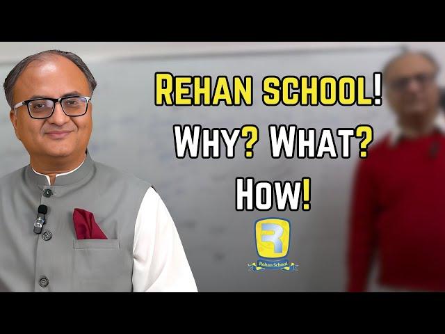 Rehan School! Why? What? How! | Rehan Allahwala Talk | #rehanallahwala